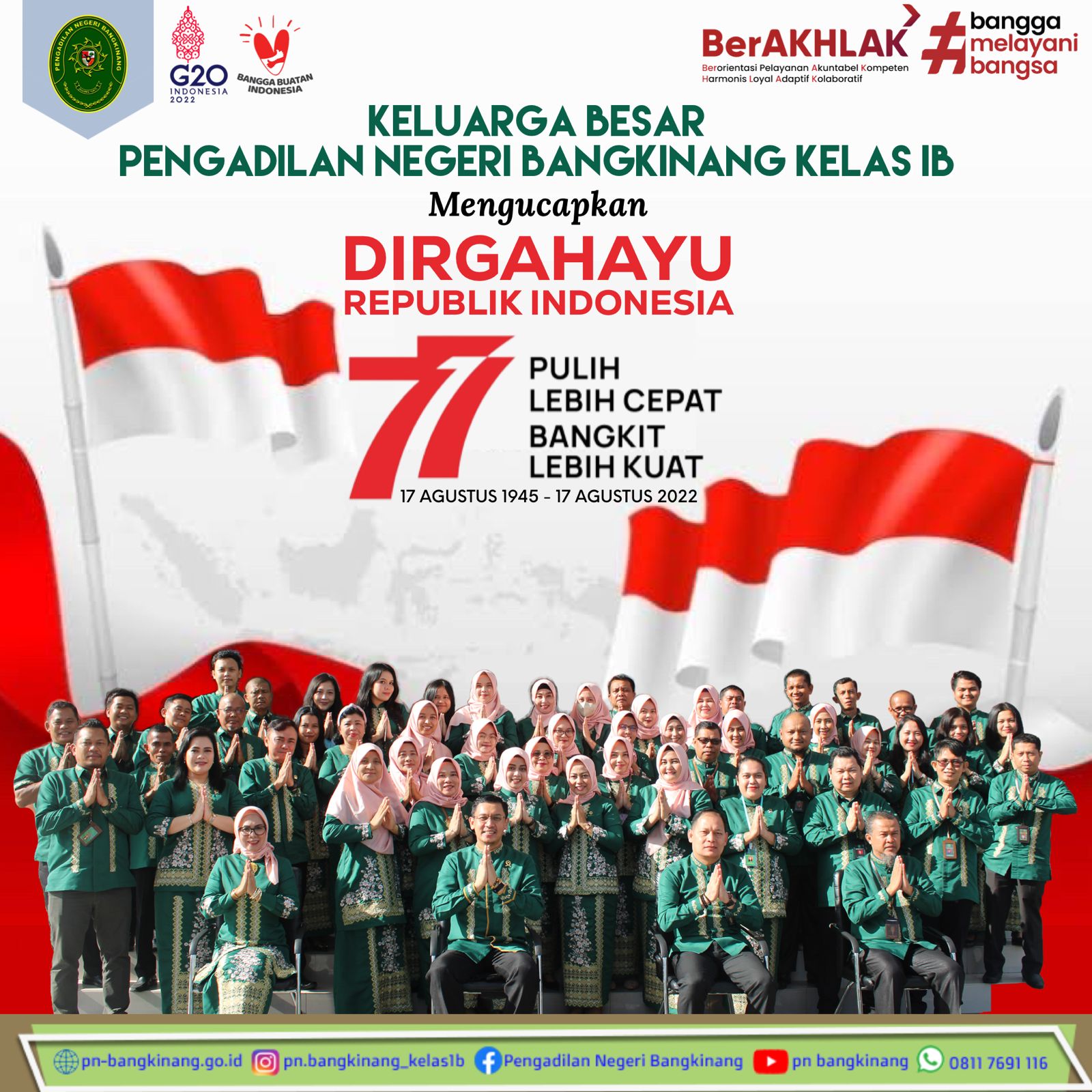 Keluarga Besar PN Bangkinang Mengucapkan Dirgahayu RI Ke-77 Tahun 2022